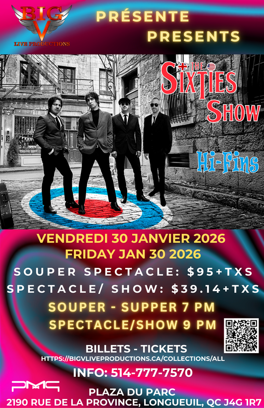 The Hi Fins!  Sixties Show  - Friday January 30th 2026 -  Vendredi 30 Janvier 2026