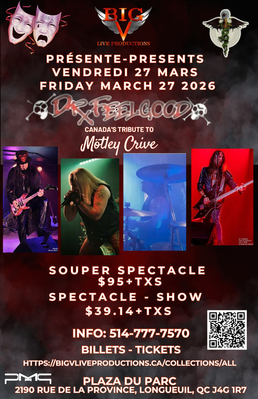 Friday March 27 2026 - Dr. Feelgood - Tribute to Motley Crue
